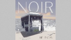 NOIR